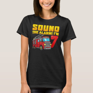 Sound The Alarm I'm 7 Years Old Birthday Boy Fire T-Shirt
