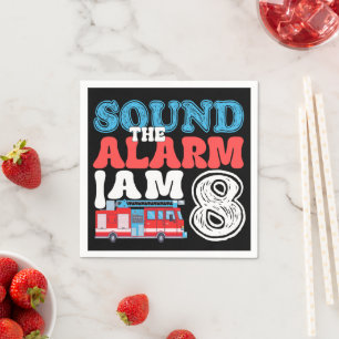 Sound The Alarm I'm 8 Firefighter 8th Birthday Napkin