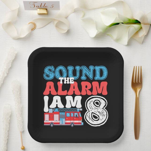 Sound The Alarm I'm 8 Firefighter 8th Birthday Paper Plate (Wedding)