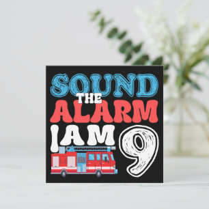 Sound The Alarm I'm 9 Firefighter 9th Birthday Invitation