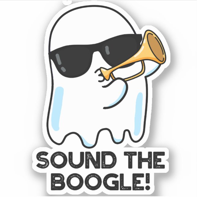Sound The Boogle Funny Ghost Bugle Pun  (Front)