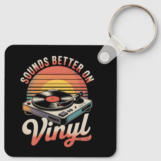 Sounds better on vinyl key ring (Back)