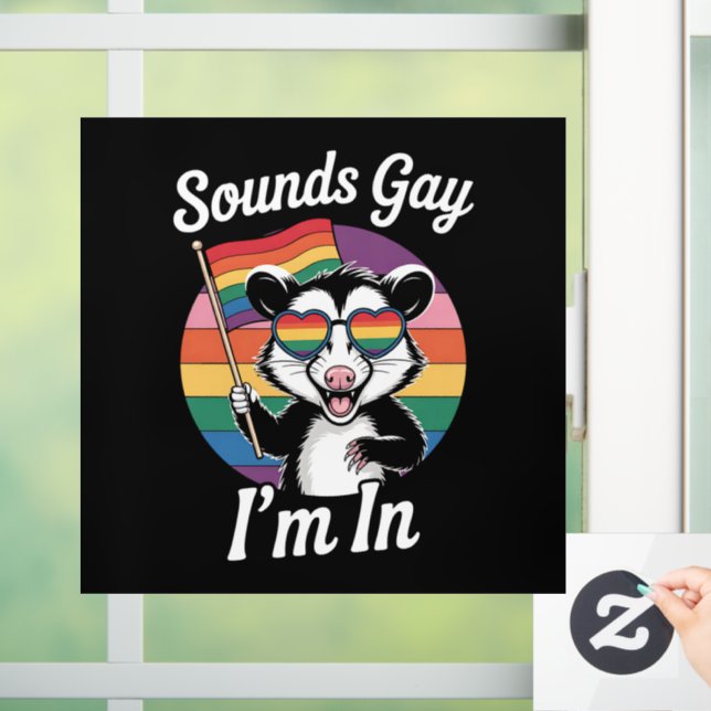 Sounds Gay I'm In Possum Funny LGBTQ Pride Rainbow (Home)