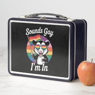Sounds Gay I'm In Possum Funny LGBTQ Pride Rainbow Metal Lunch Box