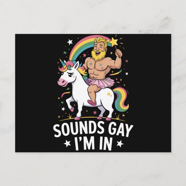 Sounds Gay Im In  Postcard (Front)
