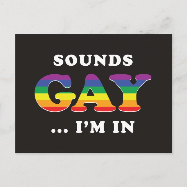Sounds Gay... I'm In Postcard (Front)