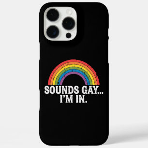 Sounds Gay I'm In Rainbow LGBTQ Vintage Retro iPhone 16 Pro Max Case