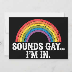 Sounds Gay I'm In Rainbow LGBTQ Vintage Retro Invitation