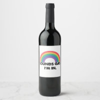 Sounds Gay Im In Rainbow Pride Month Gay