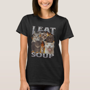 Soup Funny Cat Meme Bootleg Graphic T-Shirt
