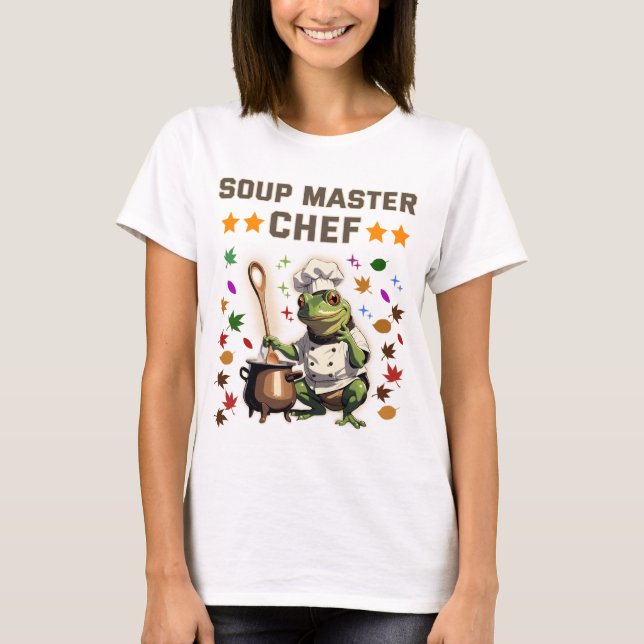  Soup Master Chef Funny Frog T-shirt Sweatshirt T (Front)