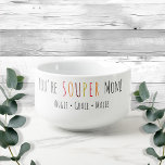 Souper Grandma Fun Font  Soup Mug<br><div class="desc">You're Souper Grandma! Custom personalised name soup/chilli bowl. Great for Christmas,  father's day,  birthday,  or any occasion gifts.  Yes the bowl is microwave and dishwasher safe. Change the text to anything you like with the custom template option.</div>