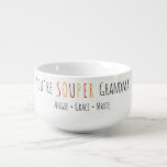 Souper Grandma Fun Font  Soup Mug<br><div class="desc">You're Souper Grandma! Custom personalised name soup/chilli bowl. Great for Christmas,  father's day,  birthday,  or any occasion gifts.  Yes the bowl is microwave and dishwasher safe. Change the text to anything you like with the custom template option.</div>