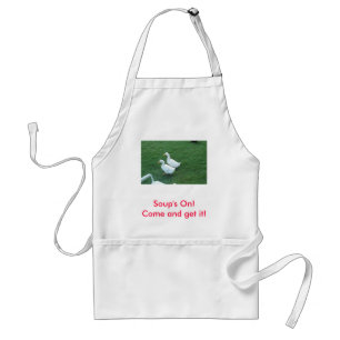 Soup's On! Come and get it Standard Apron