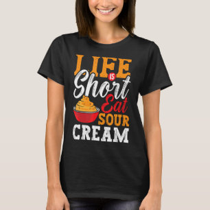 Sour Cream Sauce Vegan Dip Onion Dipping Keto Food T-Shirt