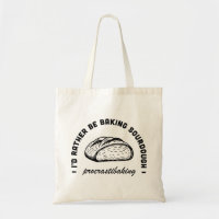 Sourdough bread lover funny tradwife quotes