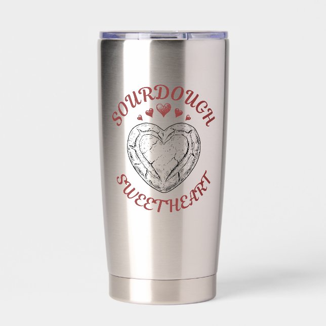 Sourdough Sweetheart – Funny Valentine Gift Insulated Tumbler (Front)
