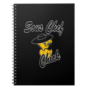 Sous Chef Chick #4 Notebook