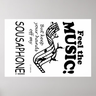 Sousaphone Feel The Music Poster