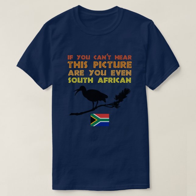South Africa Hadeda Funny Alarm T-Shirt (Design Front)