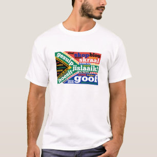 South African slang and colloquialism T-Shirt