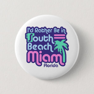 South Beach Miami 6 Cm Round Badge