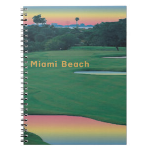 South Beach - Miami GOLF Notebook