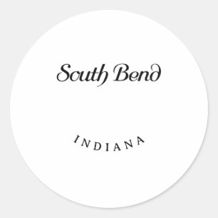 South Bend Indiana Black Font Classic Round Sticker