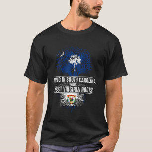 South Carolina Home West Virginia Roots State T-Shirt