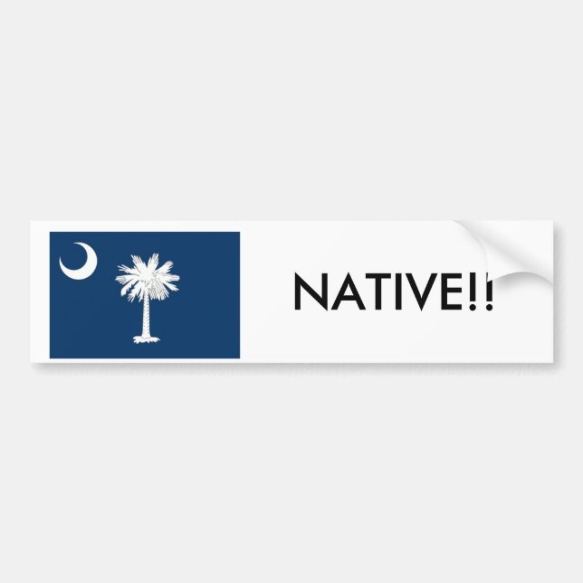 South Carolina Native Bumper Sticker (Front)