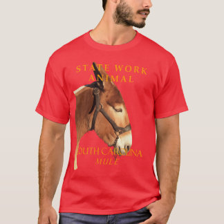 South Carolina Territory Work Animal The Mule - ar T-Shirt