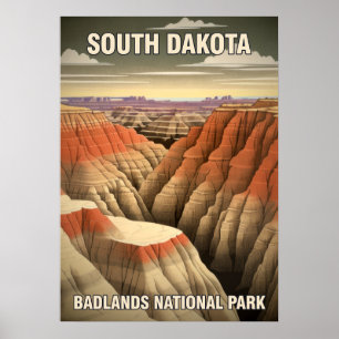 South Dakota  Badlands National Park V02 Poster