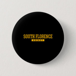 South Florence High School Hockey 6 Cm Round Badge