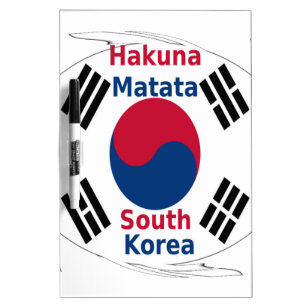 South Korea Hakuna Matata Dry Erase Board