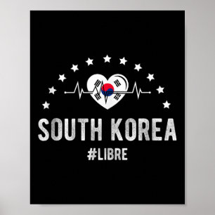 South Korea #libre South Korea Pride Korean Patrio Poster