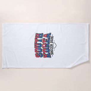 South Korea Soccer 2026 Soccer Bold Country Typogr Beach Towel