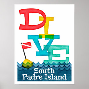 South Padre Island Dive - Colourful Scuba Poster