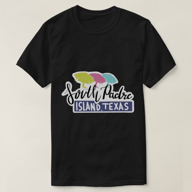South Padre  T-Shirt (Design Front)