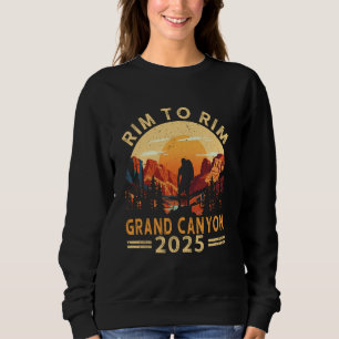 South Rim To North Rim Grand Canyon 2025 Hiking Sweatshirt