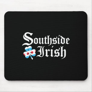 South Side Irish Chicago Green St Patricks Day Mouse Pad
