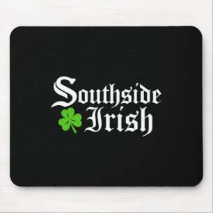 South Side Irish Chicago St Patricks Day Mouse Pad
