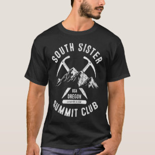 South Sister Summit Club I Climbed Mt South Sister T-Shirt