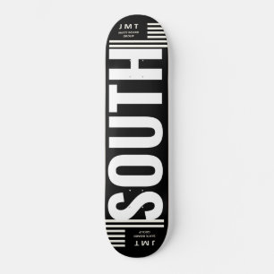 SOUTH. Skateboard