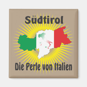 South Tyrol - Alto Adige - Italy - Italia Magnet