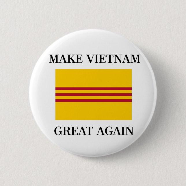South Vietnamese Flag - Make Vietnam Great Again 6 Cm Round Badge (Front)