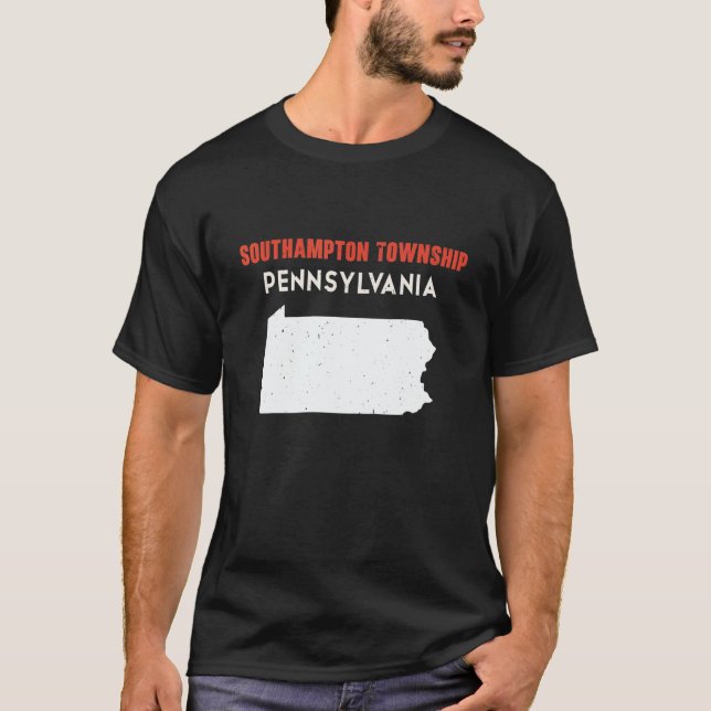 Southampton township Pennsylvania USA State Americ T-Shirt (Front)