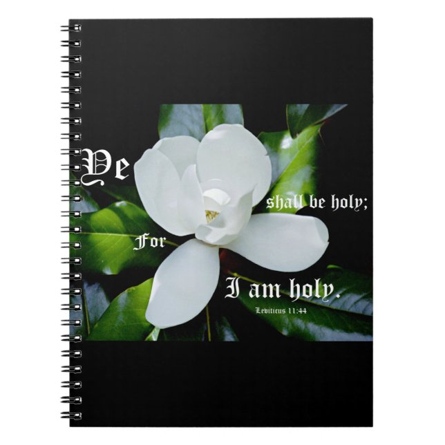 Southern Magnolia with Leviticus 11:44 Notebook (Front)