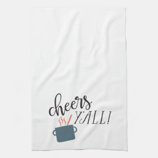 Southern Sayings: Cheers Y'all! Tea Towel