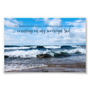 Sovereign God Inspiring Quote Photography Photo Print