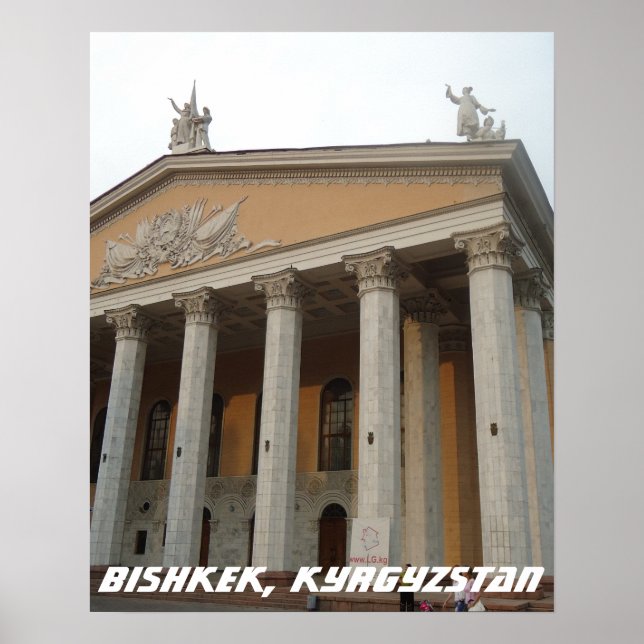 Soviet Opera House, Bishkek Frunze, Kyrgyzstan Poster (Front)